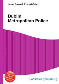 Dublin Metropolitan Police