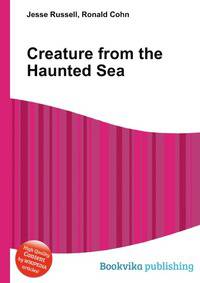 Creature from the Haunted Sea