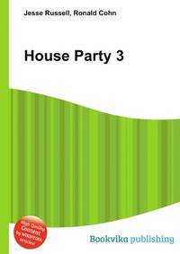 House Party 3