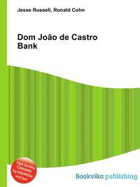 Dom Joao de Castro Bank