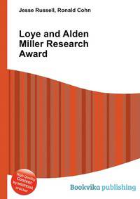 Loye and Alden Miller Research Award