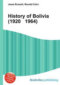 History of Bolivia (1920 1964)
