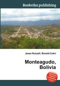 Monteagudo, Bolivia