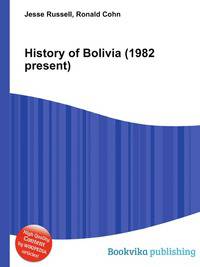 History of Bolivia (1982 present)