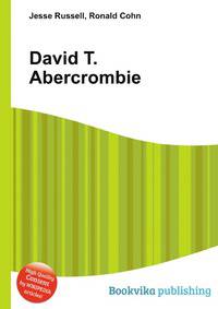 David T. Abercrombie