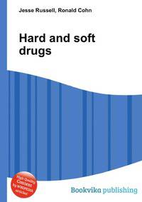 Hard and soft drugs