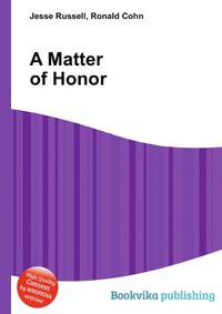 A Matter of Honor