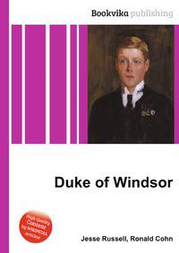 Duke of Windsor
