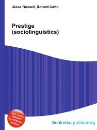 Prestige (sociolinguistics)