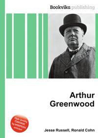 Arthur Greenwood