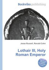 Lothair III, Holy Roman Emperor
