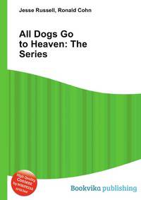 All Dogs Go to Heaven: The Series