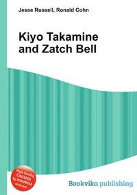 Kiyo Takamine and Zatch Bell
