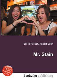 Mr. Stain