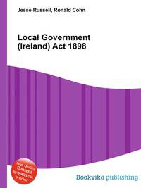 Local Government (Ireland) Act 1898