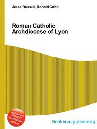 Roman Catholic Archdiocese of Lyon