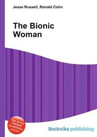 The Bionic Woman