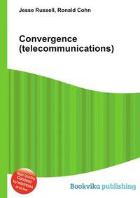 Convergence (telecommunications)