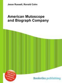 American Mutoscope and Biograph Company