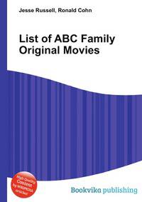 List of ABC Family Original Movies