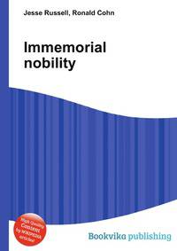Immemorial nobility