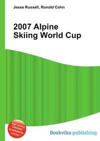 2007 Alpine Skiing World Cup