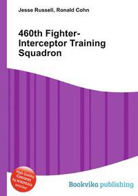 460th Fighter-Interceptor Training Squadron