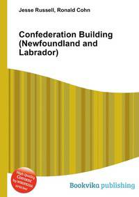 Confederation Building (Newfoundland and Labrador)