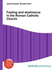 Fasting and abstinence in the Roman Catholic Church