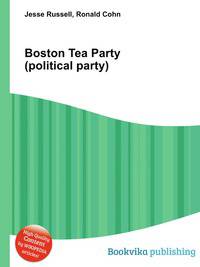 Boston Tea Party (political party)