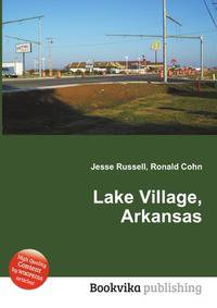Lake Village, Arkansas