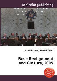 Base Realignment and Closure, 2005