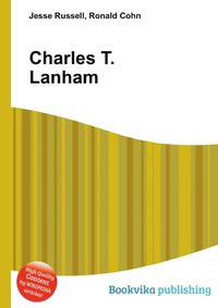 Charles T. Lanham