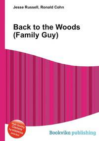 Back to the Woods (Family Guy)