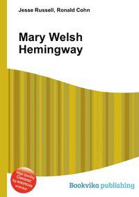 Mary Welsh Hemingway