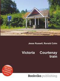 Victoria Courtenay train