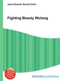 Fighting Beauty Wulong