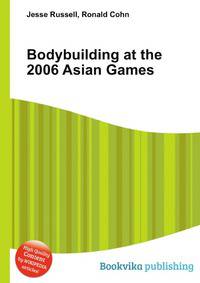 Bodybuilding at the 2006 Asian Games