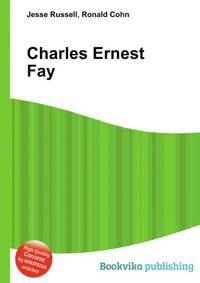 Charles Ernest Fay