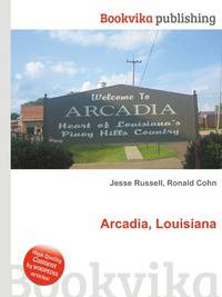 Arcadia, Louisiana