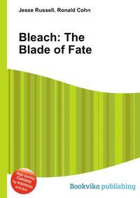 Bleach: The Blade of Fate