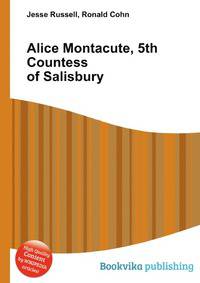 Alice Montacute, 5th Countess of Salisbury