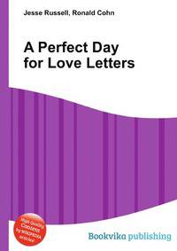 A Perfect Day for Love Letters