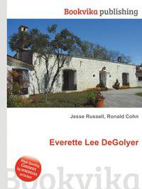 Everette Lee DeGolyer