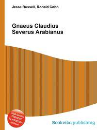 Gnaeus Claudius Severus Arabianus