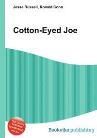 Cotton-Eyed Joe