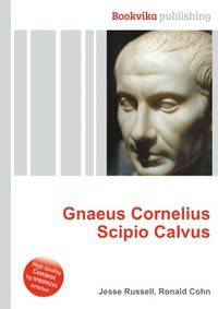 Gnaeus Cornelius Scipio Calvus
