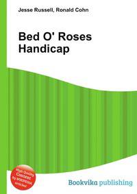 Bed O' Roses Handicap