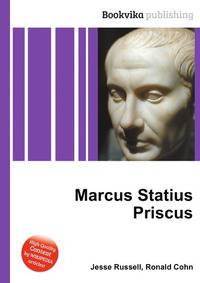 Marcus Statius Priscus