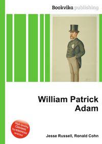 William Patrick Adam